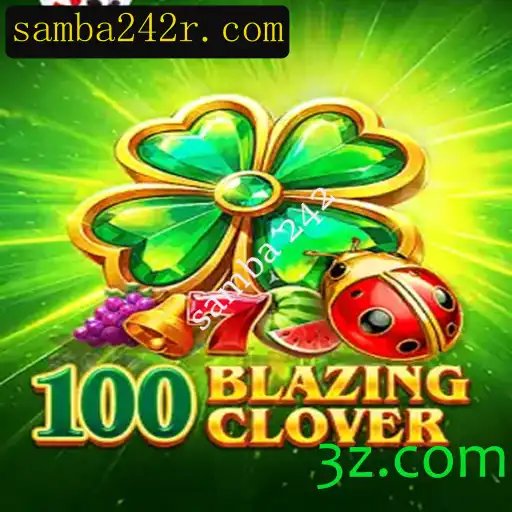 Descubra o Fascinante Mundo de '100BlazingClover': Introdução e Regras do Jogo