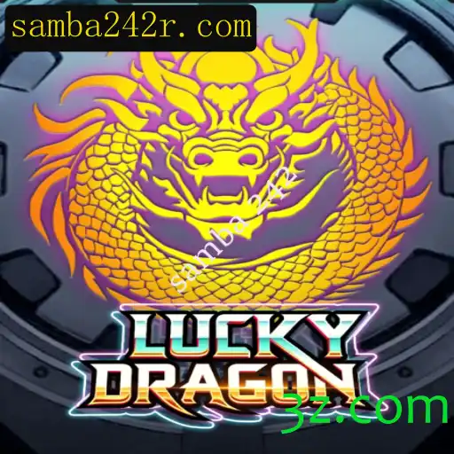 Descubra LuckyDragon: O Novo Jogo que Conquista Jogadores com Samba 242