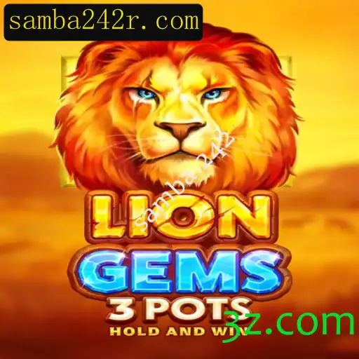 Explorando LionGems3pots: Um Jogo Inovador com a Emoção do Samba 242